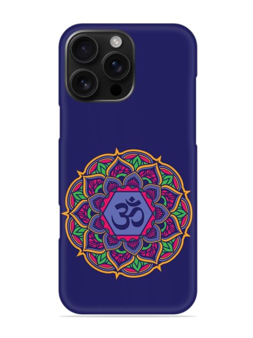 Om Mandala Art Blue Snap Case for Apple Iphone 16 Pro Max