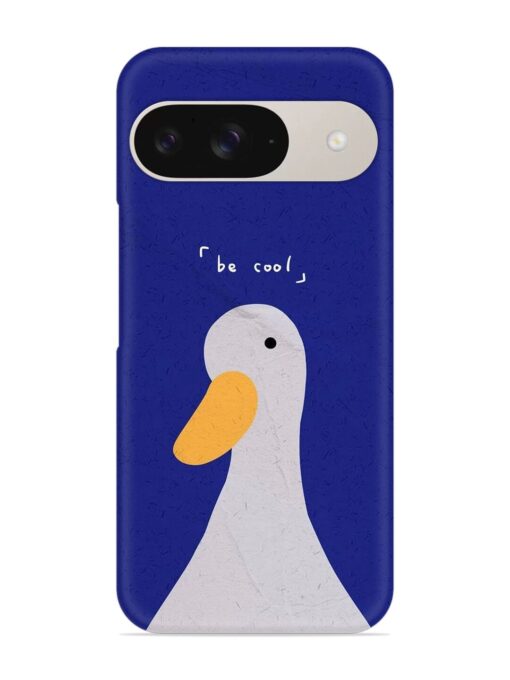 Be Cool Duck Snap Case for Google Pixel 9