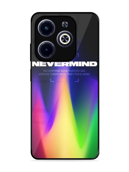 Nevermind Glossy Metal Phone Cover for Infinix Hot 40I