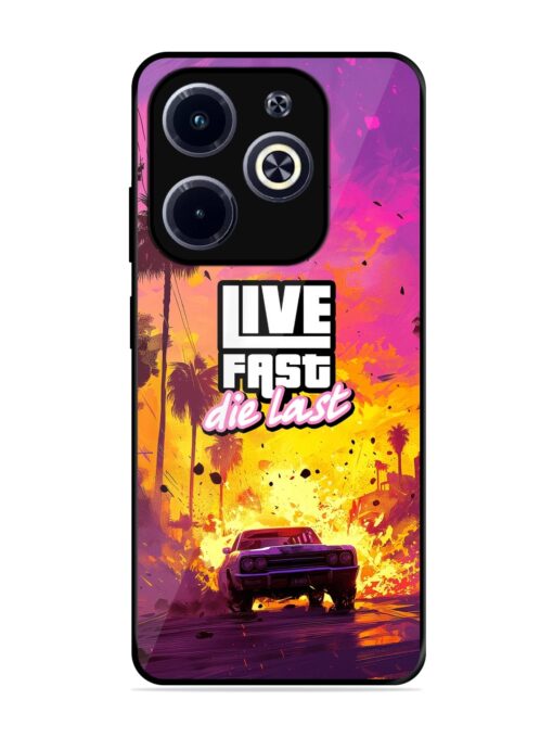 Live Fast Glossy Metal Phone Cover for Infinix Hot 40I