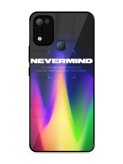 Nevermind Glossy Metal Phone Cover for Infinix Smart 5