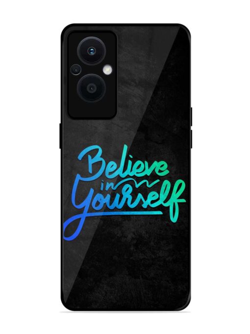 Believe In Yourself Glossy Metal Phone Cover for Oppo F21 Pro (5G)