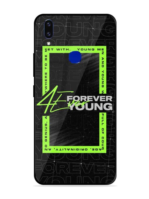 Forever Young Glossy Metal Phone Cover for Vivo V9