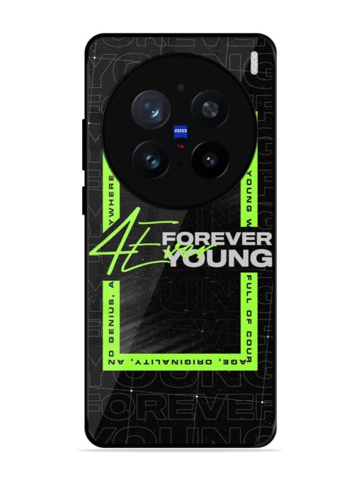 Forever Young Glossy Metal Phone Cover for Vivo X200 Pro (5G)