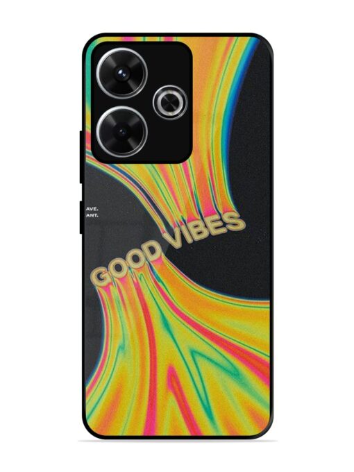 Good Vibes Glossy Metal Phone Cover for Xiaomi Redmi 13 (5G)