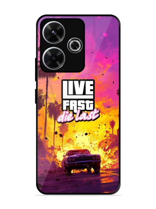 Live Fast Glossy Metal Phone Cover for Xiaomi Redmi 13 (5G)