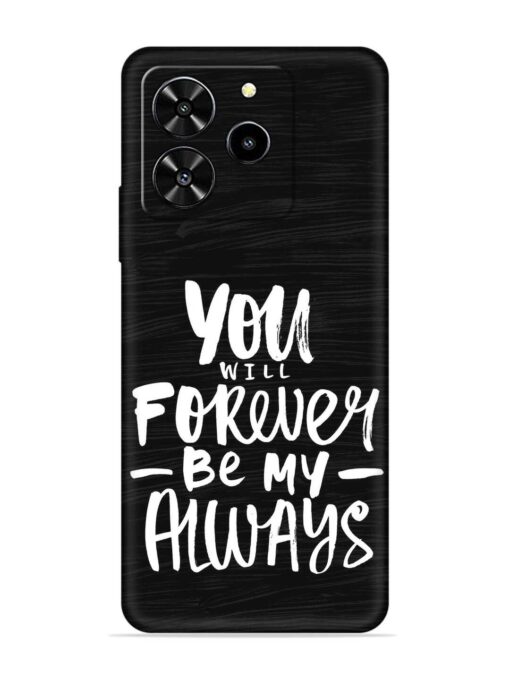 You Will Forever Embossed Soft Silicone Case for Lava Yuva 4