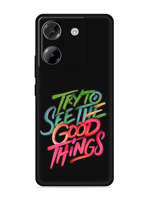 Try To See The Good Things Embossed Soft Silicone Case for Poco M7 Pro (5G)