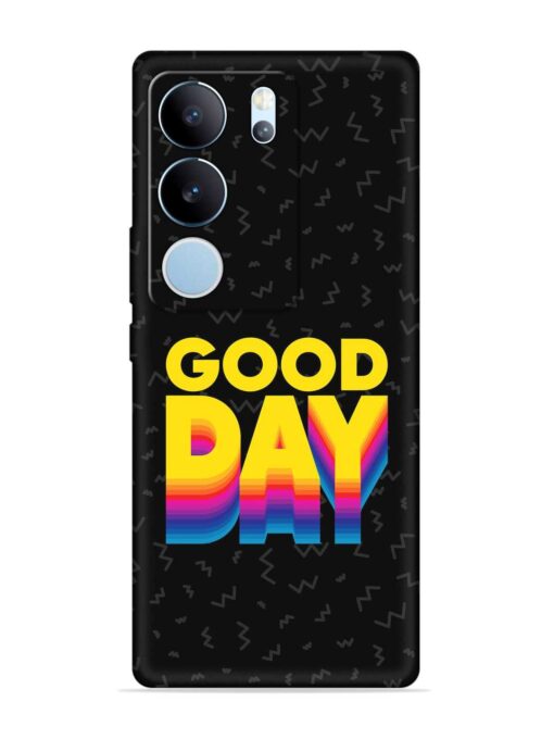 Good Day Embossed Soft Silicone Case for Vivo Y29 (5G)