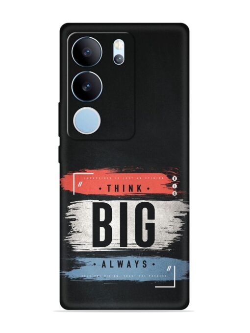 Think Big Always Embossed Soft Silicone Case for Vivo Y29 (5G)