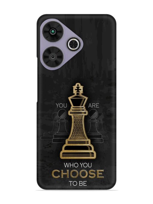 You Are Who Choose To Be Snap Case for Poco M6 Plus (5G)