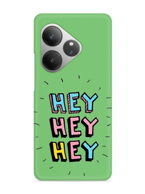 Hey Vector Cartoon Snap Case for Realme Gt 6