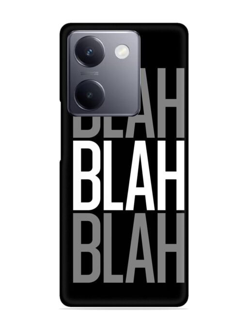 Blah Blah Blah Wallpaper Snap Case for Vivo Y300 Plus (5G)