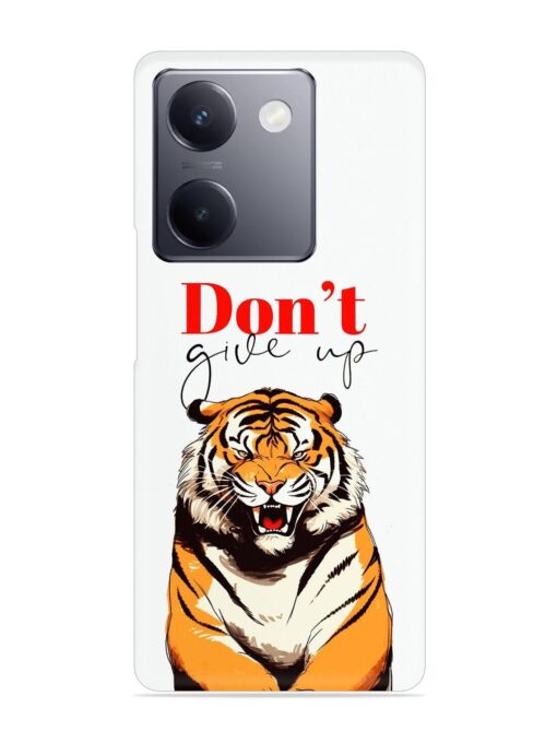 Don'T Give Up Tiger Art Snap Case for Vivo Y300 Plus (5G)