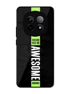 Just Be Awesome Glossy Metal Phone Cover for Realme P2 Pro (5G)