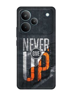 Never Give Up Embossed Soft Silicone Case for Realme P4 Pro (5G)