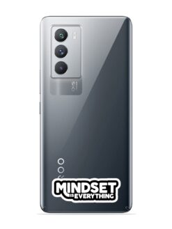 Mindset Is Everything Transparent Printed Mobile Case for Iqoo 8