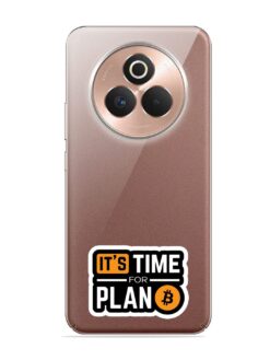 It'S Time For Plan B Transparent Printed Mobile Case for Realme P3 Pro (5G)