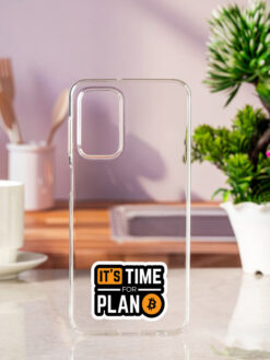 It'S Time For Plan B Transparent Printed Mobile Case for Samsung Galaxy A23